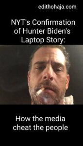 NYT's Confirmation of Hunter Biden's Laptop Story- How the media cheat the people